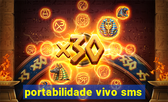 portabilidade vivo sms